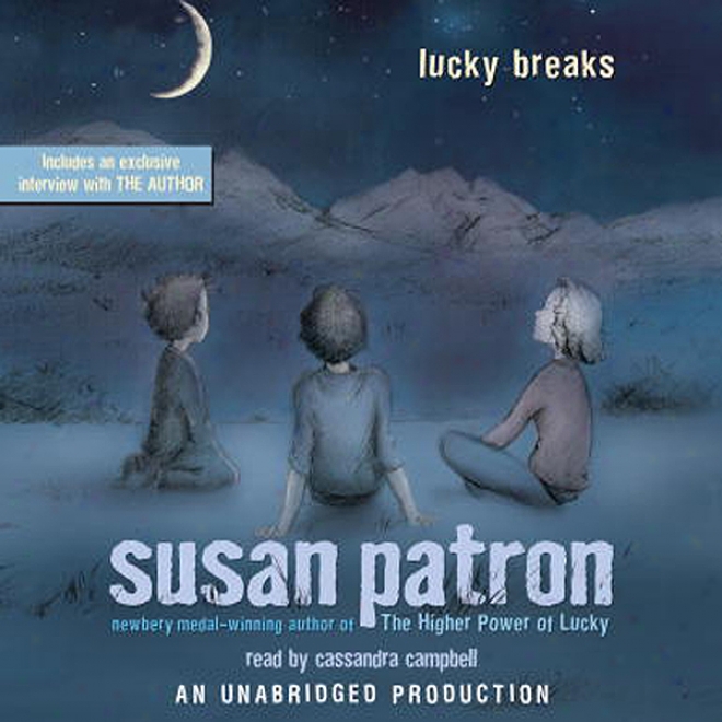 Lucky Breaks (unabridged)