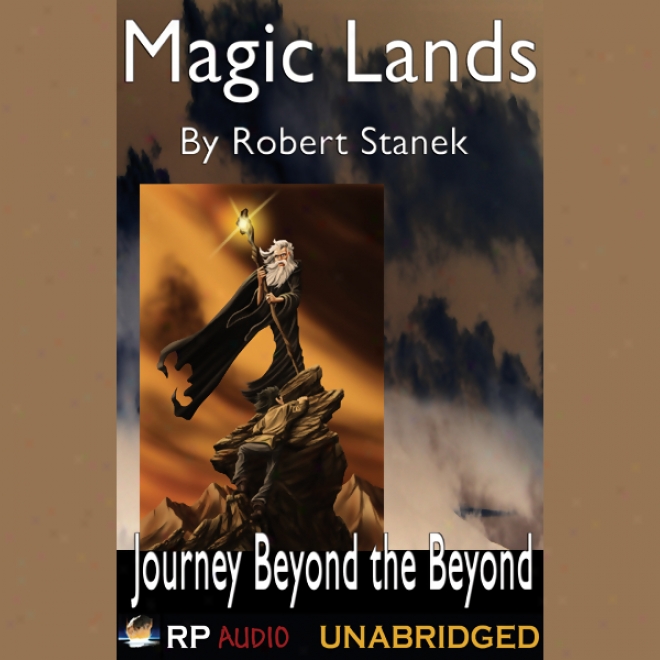 Magic Lands: Journey Beyond The Remote from (unabridged)