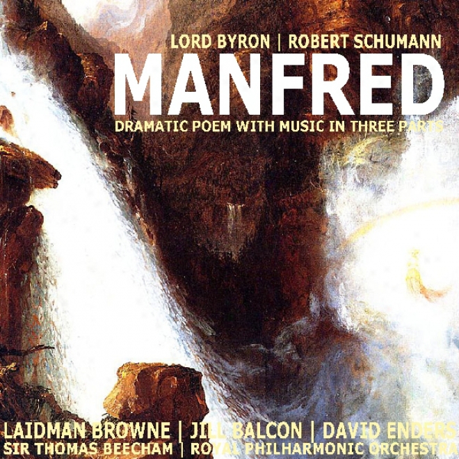 Manfred: Dramatic Poem With Music In Three Talents (unabridged)