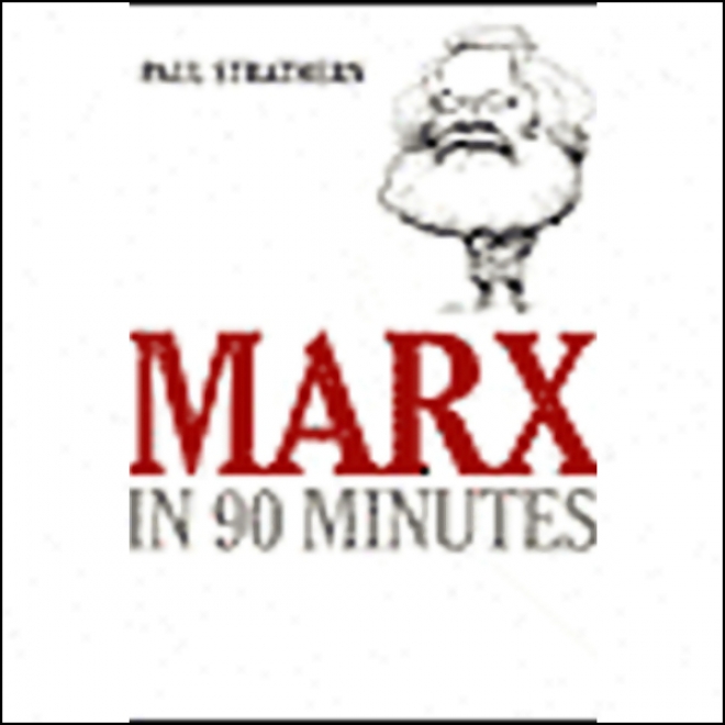 Marx In 90 Minutes (unabridged)