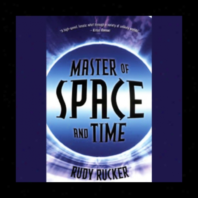 Master Of Spave And Time (unabridged)