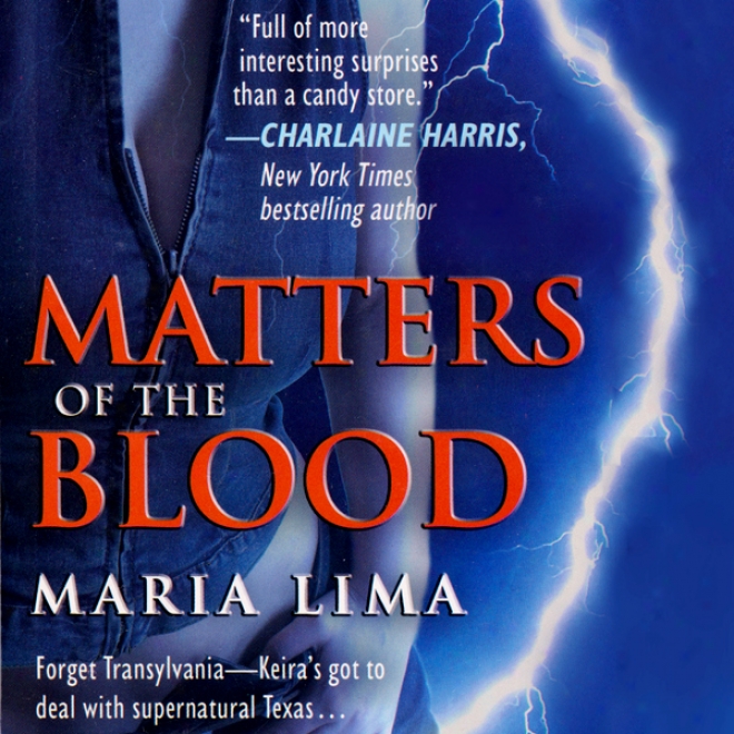 Matters Of The Blood (blood Lines, Book 1) (unabridged)