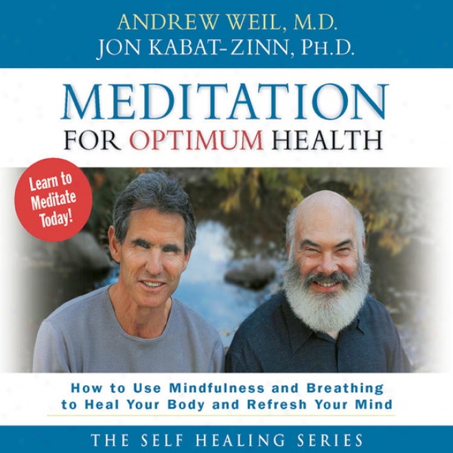 Medi5ation For Optimum Health (unabridged)