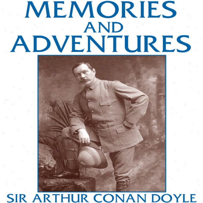 Memories And Adventures (unabridged)