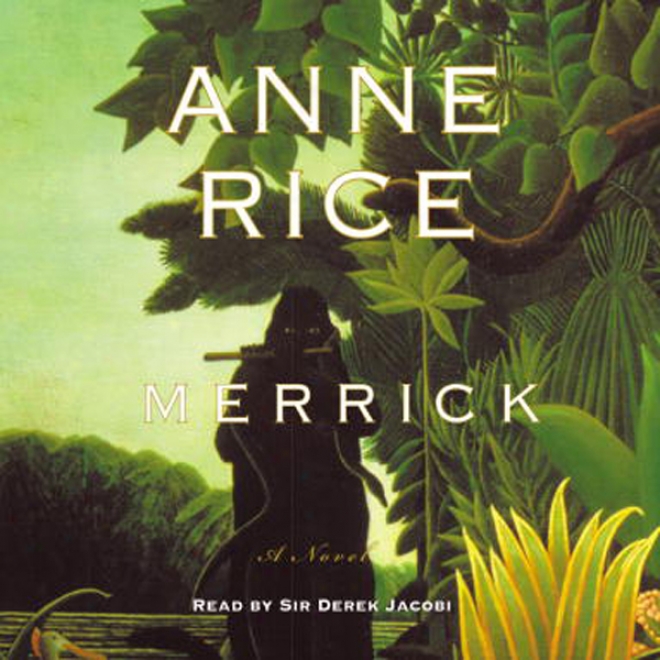 Merrick (unabridged)