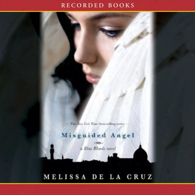 Misguided Angeel: Blue Bloods, Book 5 (unabridged)