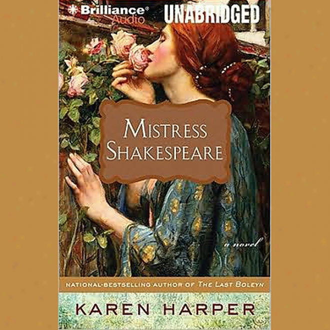 Mistress Shakespeare: A Novel (unabridged)