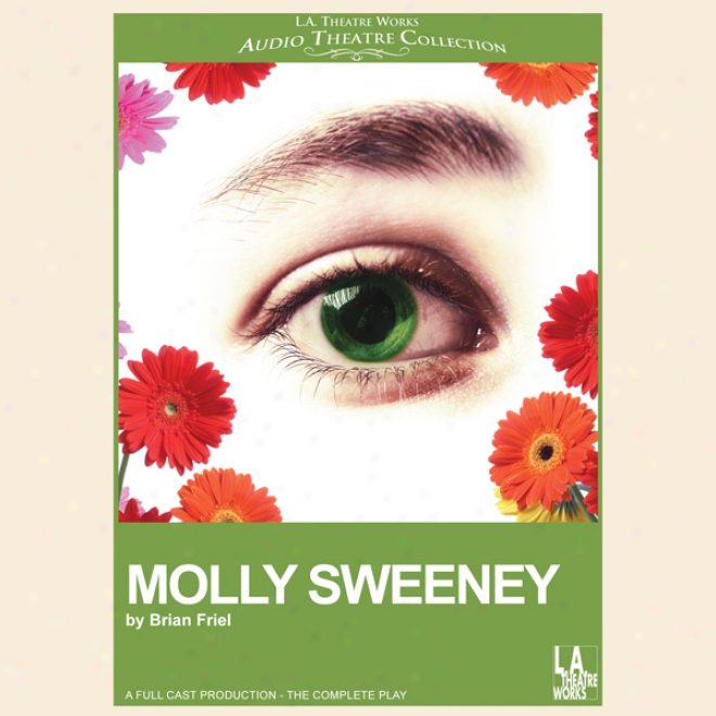 Molly Swweeney (dramatized)