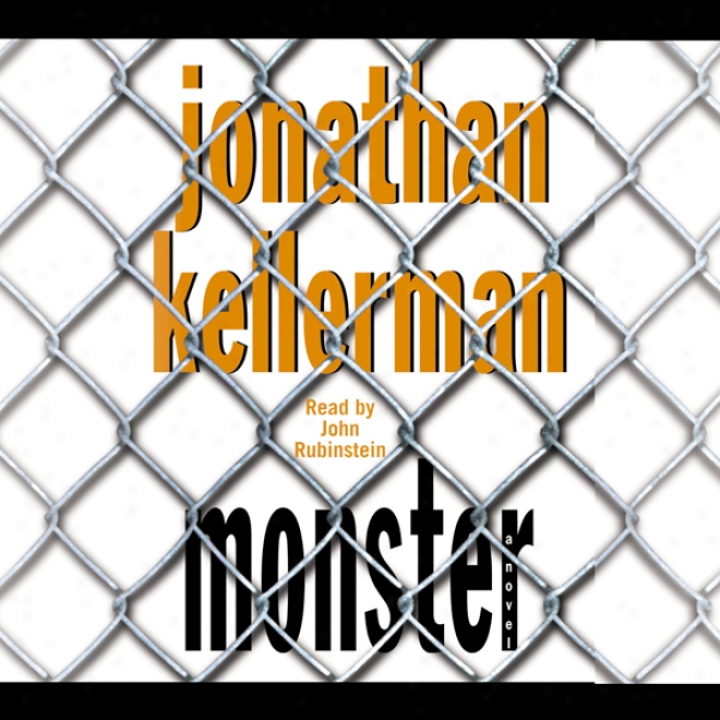 Monster: An Alex Deelaware Novel (unabridged)