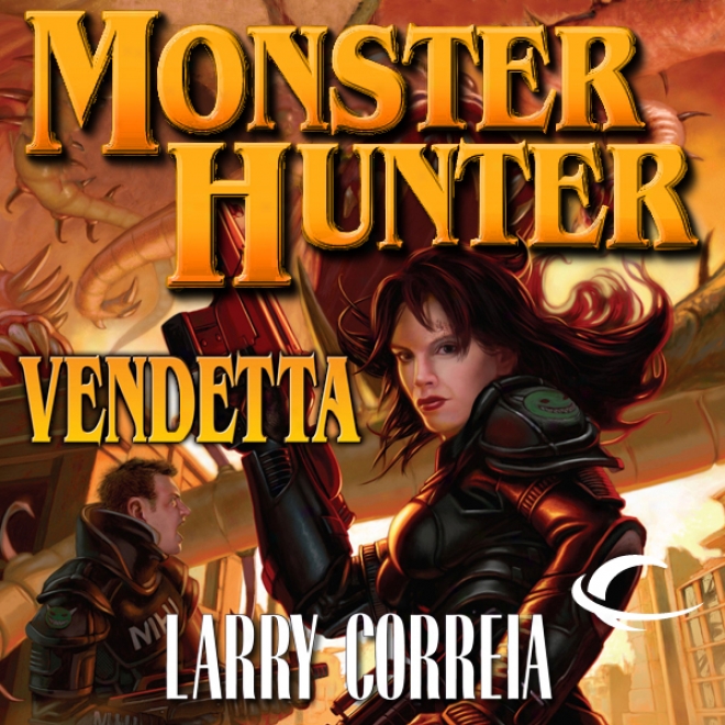 Monster Hunter Vendetta (unabridged)