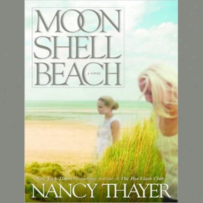 Moon Shell Beach: A Tale (unabridged)