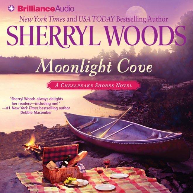 Moonlight Cove: A Chesapeake Shores Novel, Book 6