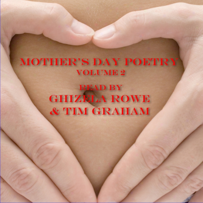 Mother's Day Poetry, Volume 2 (unabridged)