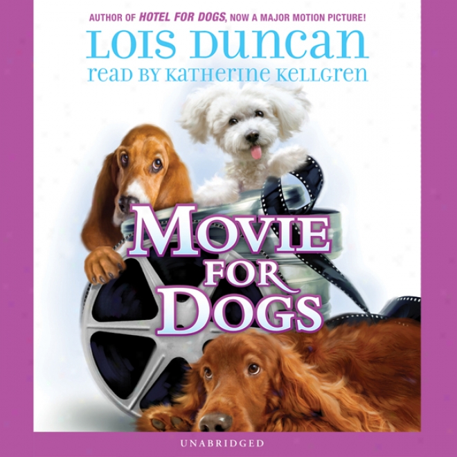 Movie For Dogs (unabridged)