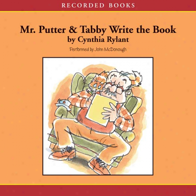 Mr. Putter And Tabby Write The Book (unabridged)