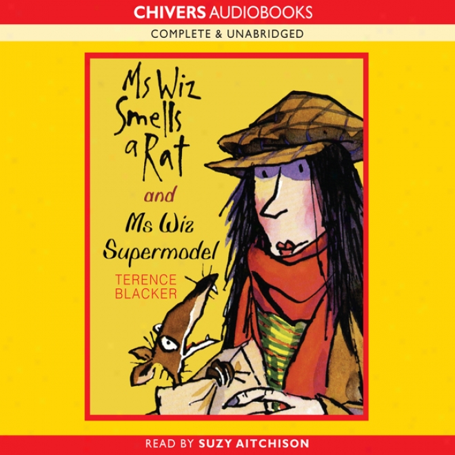 Mrs Wiz Smells A Rat & Ms Wiz Supermodel (unabridged)