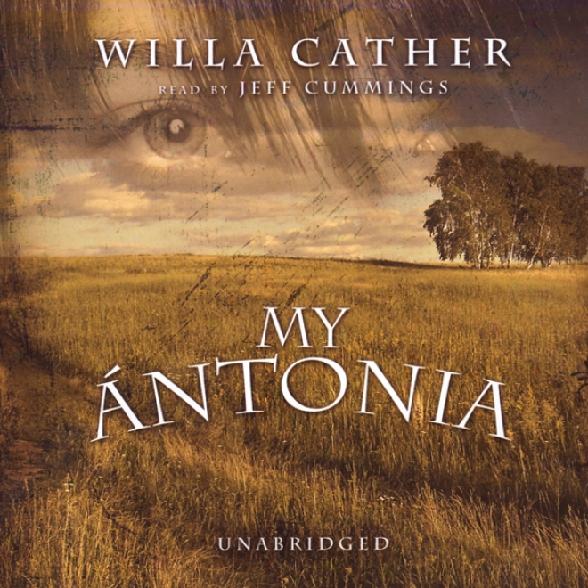 My Antonia (unabridged)