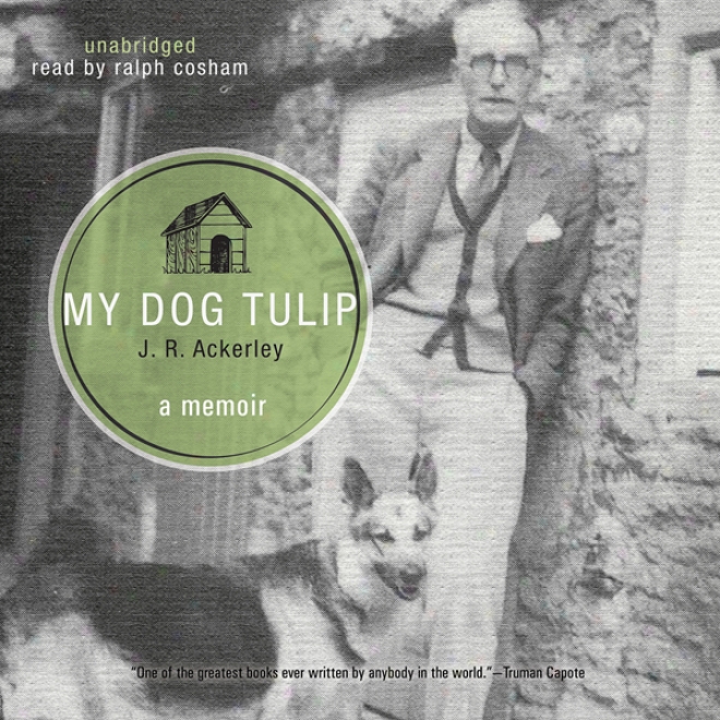 My Dog Tulip (unabridged)