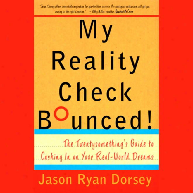 My Reality Check Bounced! (unabridged)