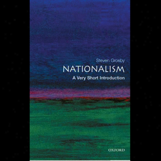 Nationalism: A Very Short Introduction (unabridged)