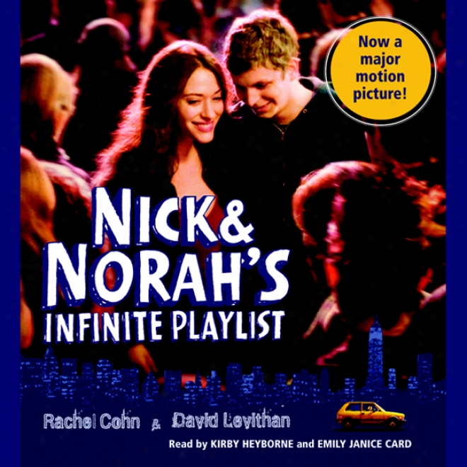 Nick & Norah's Infinite Playlist (unabridged)