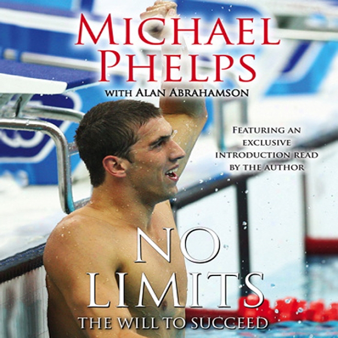 No Limits: The Will To Succeed