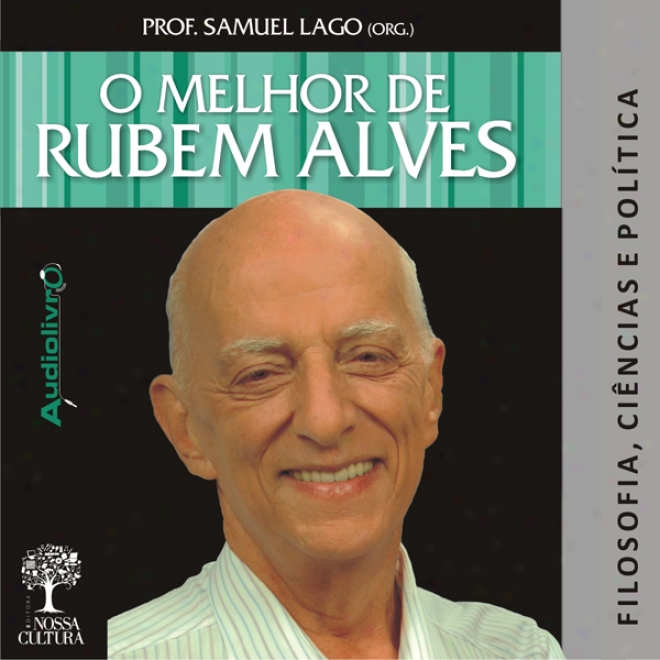 O Melhor De Rubem Alves - Filosofia (unabridged)