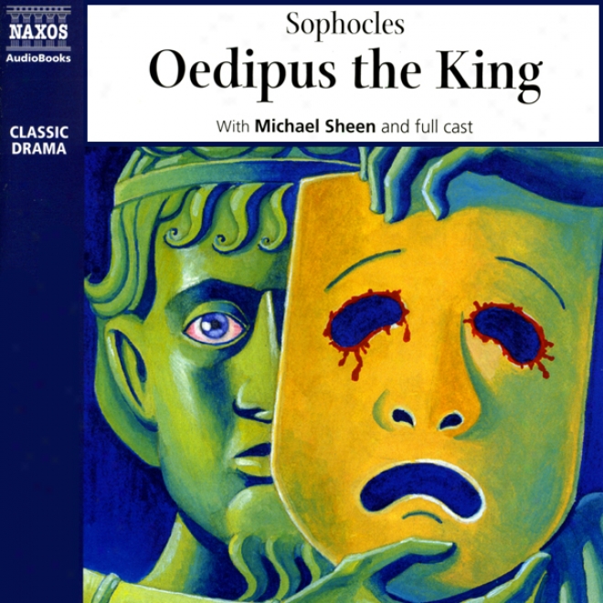 Oedipus The King (unabridgrd)