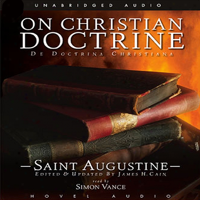 On Christian Doctrine (unabridged)