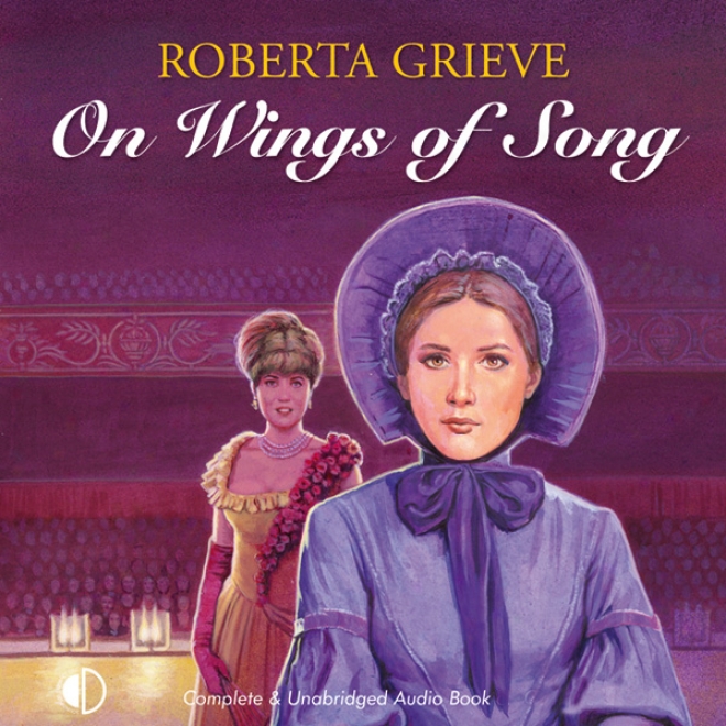 On Wings Of Song (unabridged)