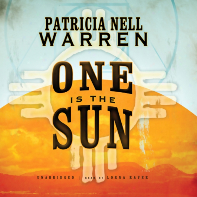 One Is The Sun (unabridged)