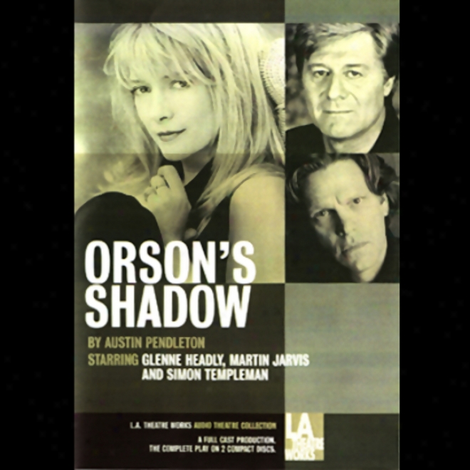 Orson's Shadow
