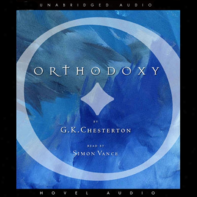 Orthodoxy (unabridged)