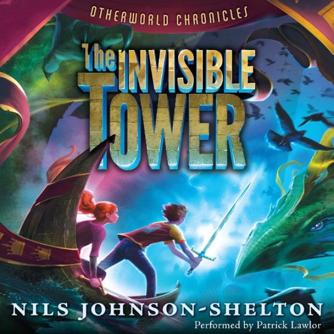 Otherworld Chronicles: The Invisible Tower (unabridged)