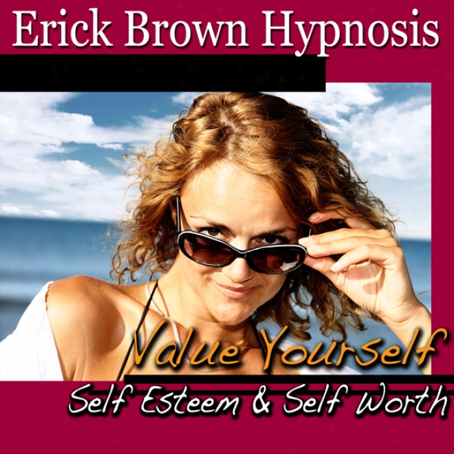 Overcome Your Inferiority Complex: Build Self Esteem & Self Worth Hypnosis, Value Yourself, Binaural Beat, Self Help Meditation