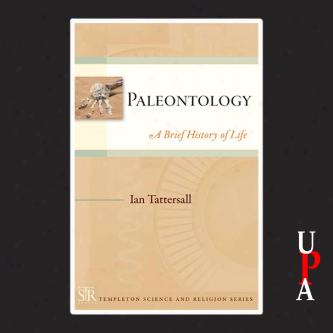 Paleontolovy: A Brief History Of Life (unabridged)