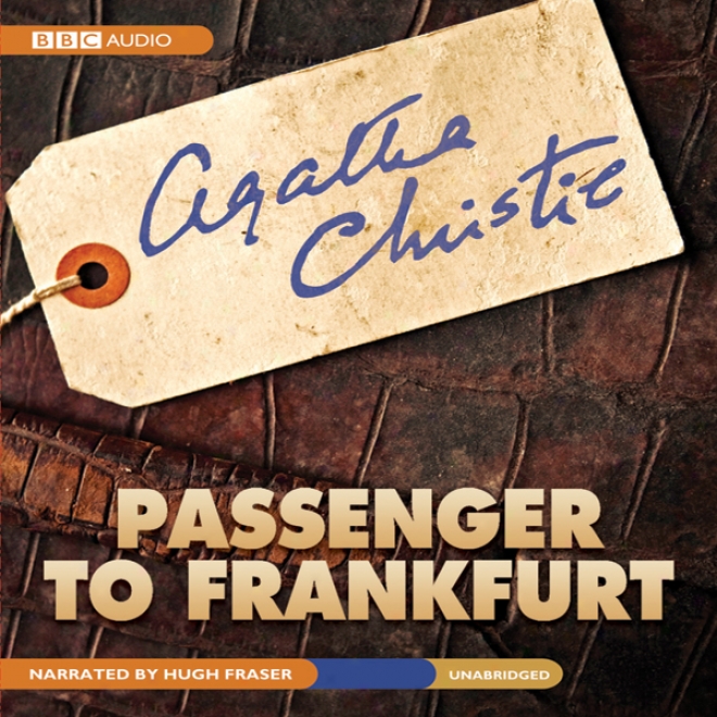 Passenger To Frankfurt (unabridged)