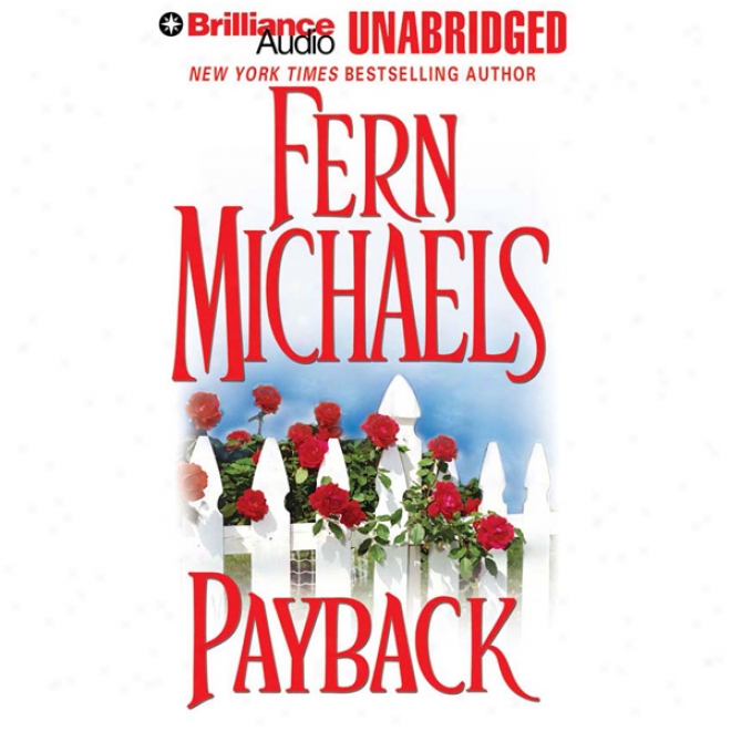 Payback: Revenge Of The Sisterhood #2 (unabridged)