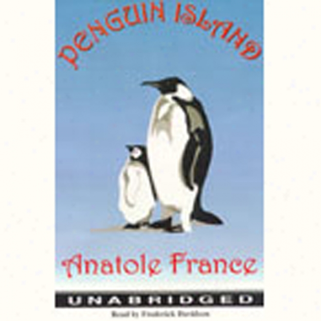 Penguin Island (unabridged)