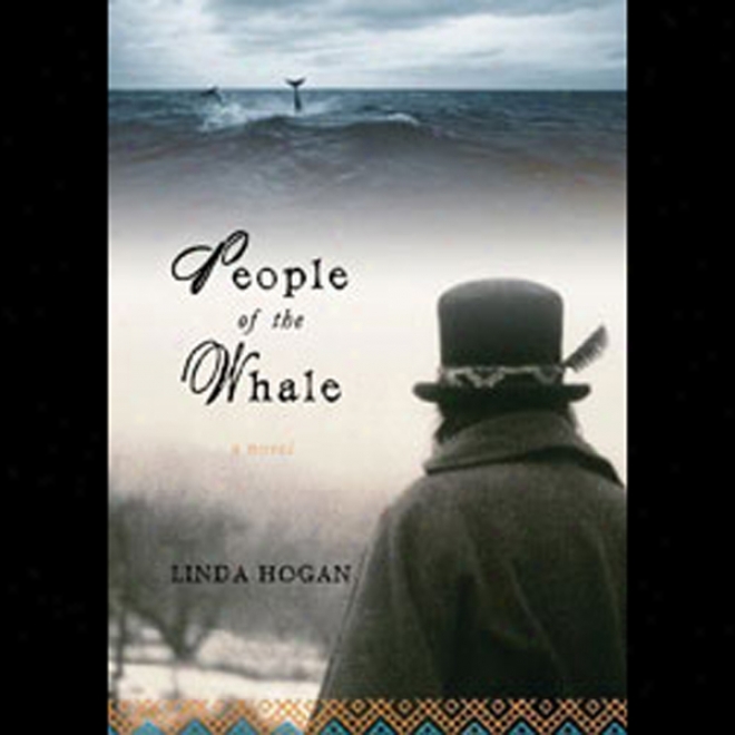 People Of The Whale: A Novel (unabridged)