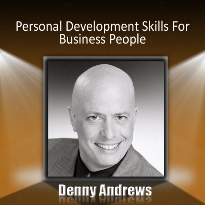 Individual Development Skills For Business People