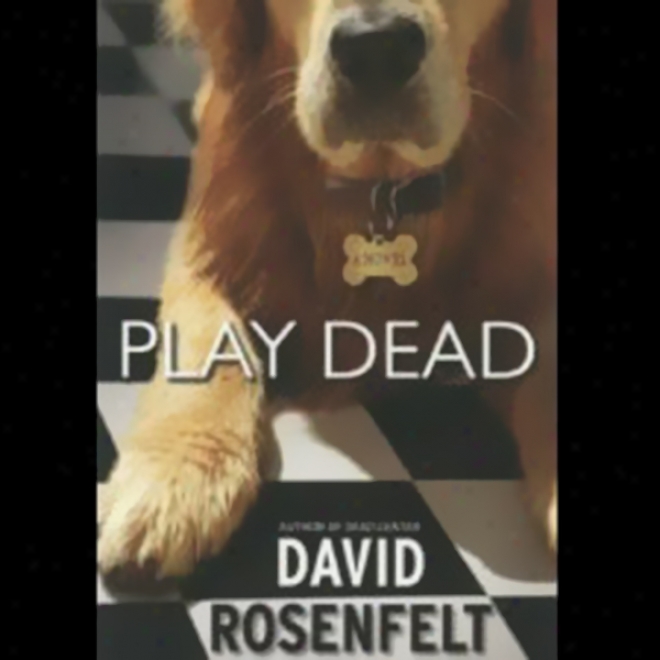 Play Dead (unabridged)