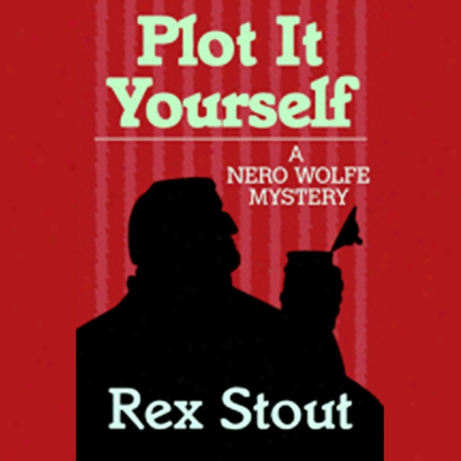 Plot It Yourself (unabridged)