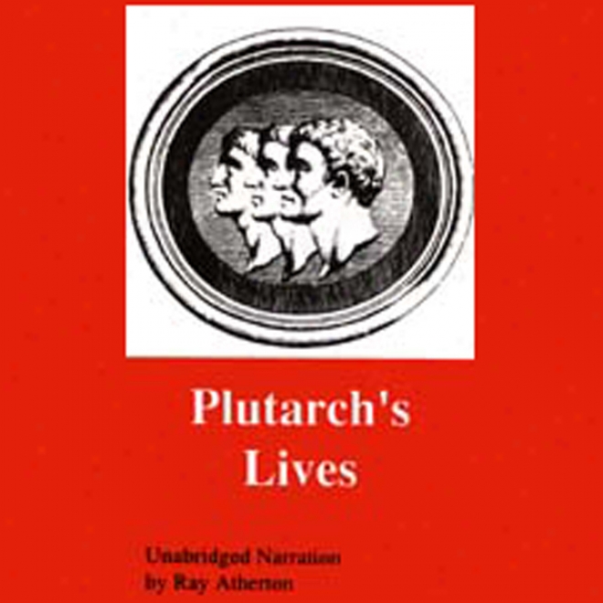 Plutarch's Lives (unabridged)