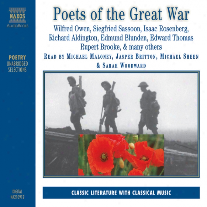 Poets Of The Great War (unabridged)