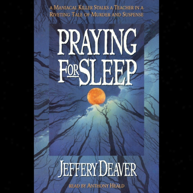 Praying For Sleep