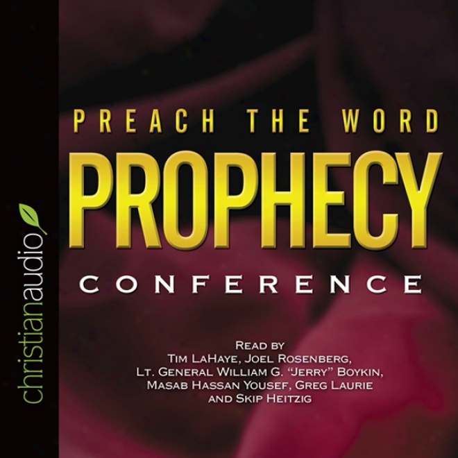 Preach The Worrd Prophecy Conference