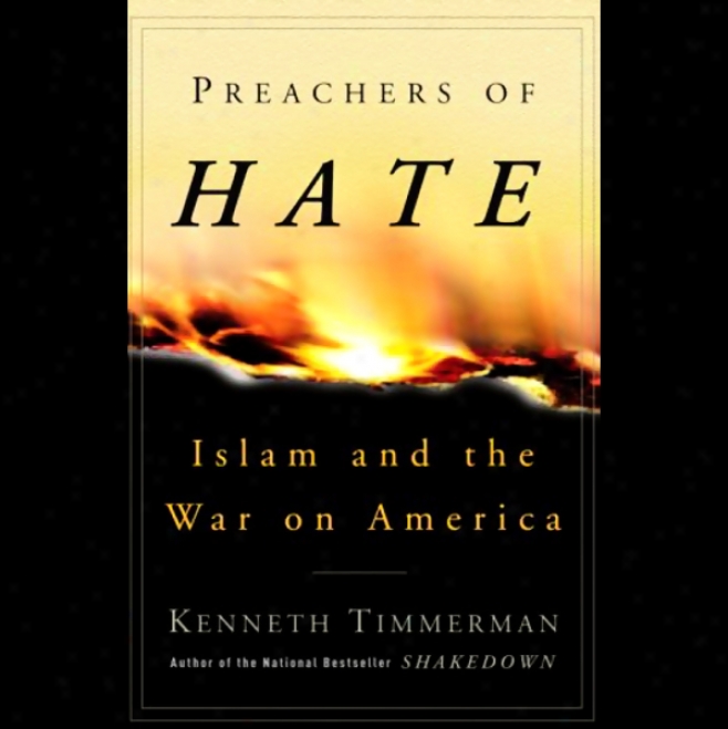 Preachers Of Hate: Islam And The War On America (unabridged)