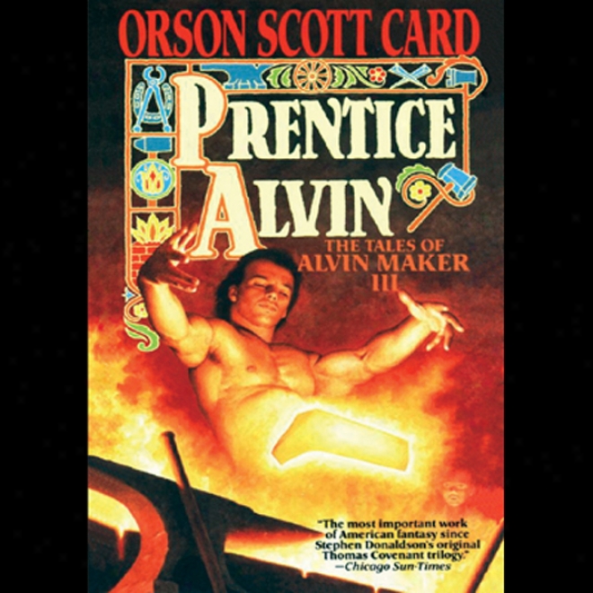 Prentice Alvin: Tales Of Alvin Maker, Book 3 (unabridged)