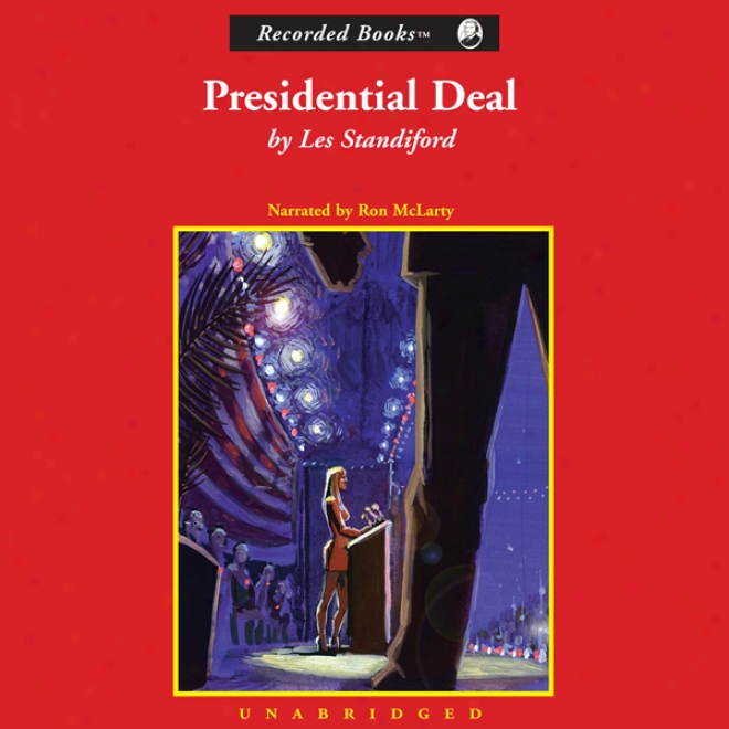 Presidential Deal (unabridged)